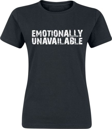 Sprüche Emotionally Unavailable Dámské tričko černá