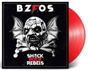 Bloodsucking Zombies From Outer Space Shock rock rebels LP červená