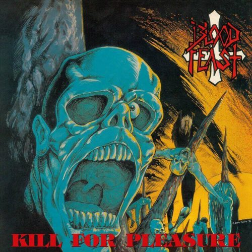 Blood Feast Kill for pleasure LP barevný
