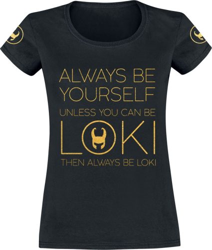 Loki Always Be Yourself Dámské tričko černá