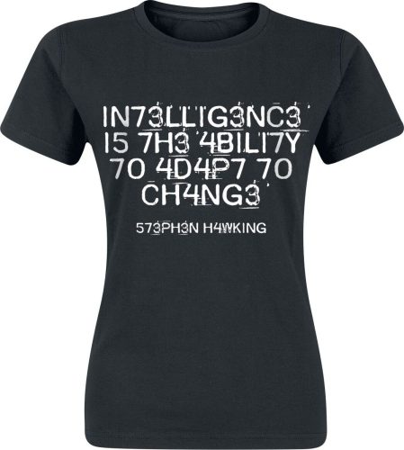 Sprüche Intelligence Is The Ability To Adapt To Change Dámské tričko černá