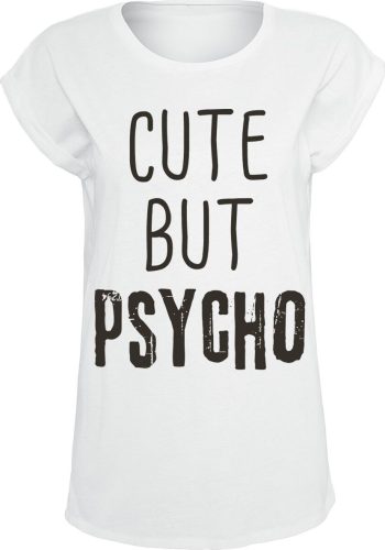 Cute But Psycho Dámské tričko bílá