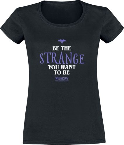 Wednesday Be The Strange Dámské tričko černá