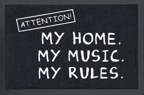 Sprüche Attention! My home. My music. My rules. Rohožka černá