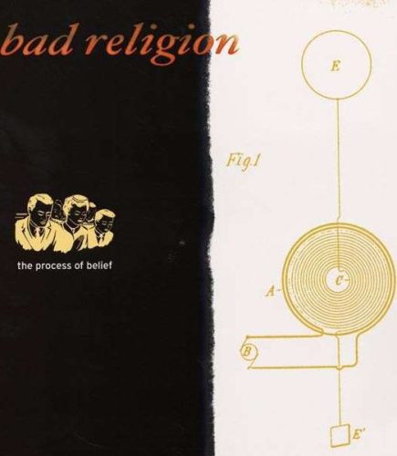 Bad Religion The process of belief LP standard