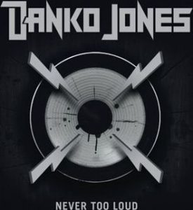 Danko Jones Never too loud LP standard