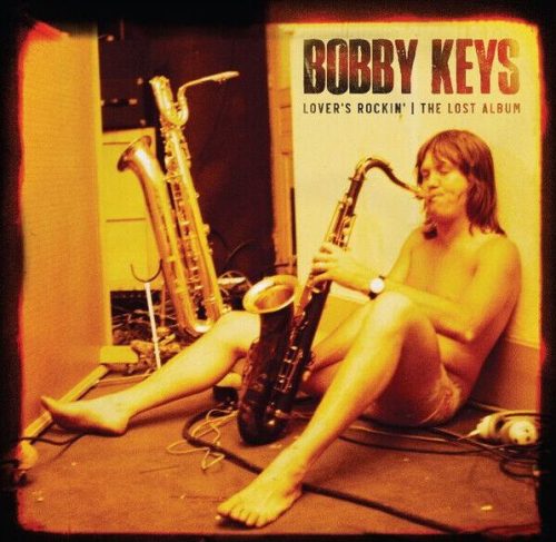Bobby Keys Lover's rockin - The lost album LP standard