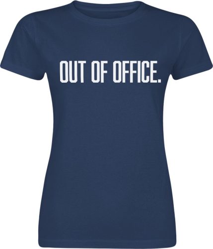 Sprüche Out Of Office Dámské tričko modrá