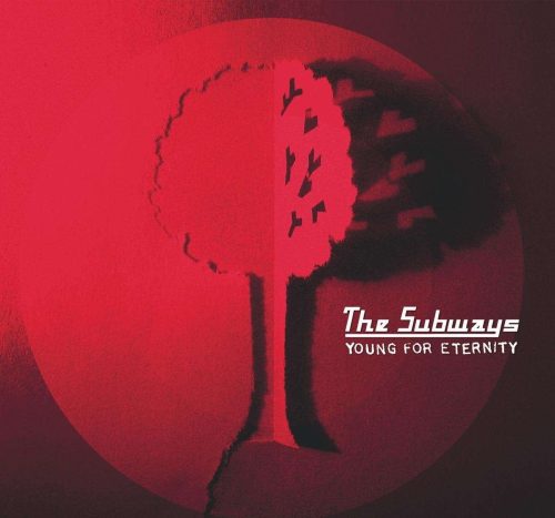 The Subways Young for eternity LP standard