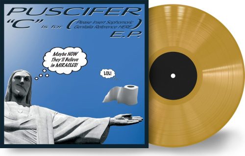 Puscifer C is for (Please insert sophomoric genitalia reference here) LP standard