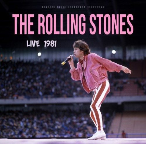The Rolling Stones Live 1981 / Radio Broadcast LP standard